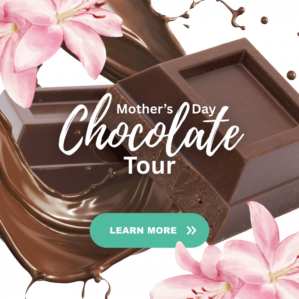 Mother's Day Chocolate Tour